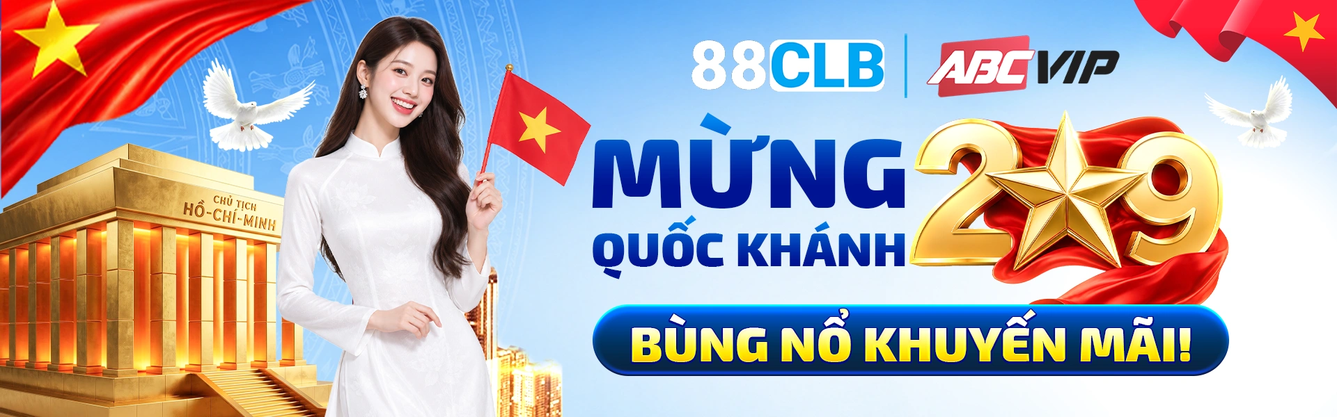 88clb mừng quốc khánh 2.9 bùng nổ khuyến mãi